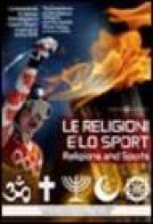 Le religioni e lo sport-Religions and sports