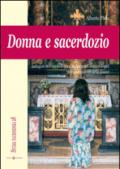 Donna e sacerdozio. Indagine storico-teologica degli aspetti antropologici dell'ordinazione delle donne