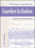 Guardare la Sindone. Cinquecento anni di liturgia sindonica. Con CD Audio