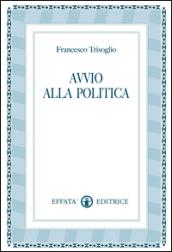 Avvio alla politica