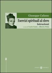 Esercizi spirituali al clero. Istruzioni