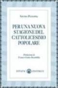 Per una nuova stagione del cattolicesimo popolare