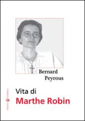 Vita di Marthe Robin