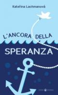 L'ancora della speranza