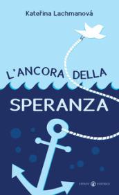 L'ancora della speranza