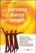 La persona e la danza dell'amore