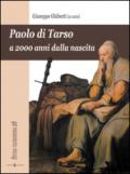 Paolo di Tarso a 2000 anni dalla nascita