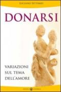 Donarsi. Variazioni sul tema dell'amore