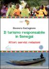 Il turismo responsabile in Senegal. Attori, servizi, relazioni