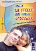 Come le stelle nel cielo d'estate... per la preghiera di ogni giorno