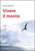 Vivere il morire