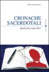 Cronache sacerdotali. Quale prete sogna Dio?