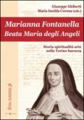 Marianna Fontanella. Beata Maria degli Angeli
