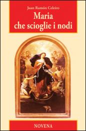 Maria che scioglie i nodi. Novena