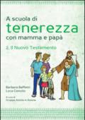 A scuola di tenerezza con mamma e papà: 2