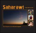Saharawi. I figli delle nuvole. Ediz. illustrata