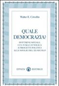 Quale democrazia? Dottrina sociale cristiana e programmi politici alle soglie del XX secolo