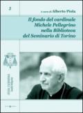 Il fondo del cardinale Michele Pellegrino nella biblioteca del seminario di Torino