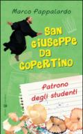 San Giuseppe da Copertino. Patrono degli studenti