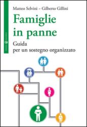 Famiglie in panne. Guida per un sostegno organizzato