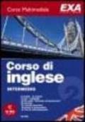 Corso di inglese intermedio. Corso multimediale. CD-ROM