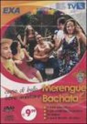 Corso di ballo latino-americano. Merengue & bachata. CD Audio e DVD