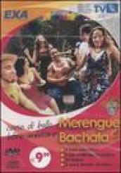 Corso di ballo latino-americano. Merengue & bachata. CD Audio e DVD