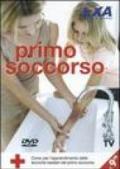 Primo soccorso. Corso per l'apprendimento delle tecniche basilari del primo soccorso. DVD