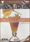 Come preparare aperitivi e cocktail a regola d'arte. CD-ROM