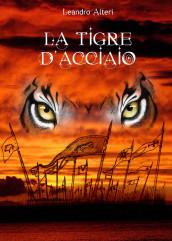 La tigre d'acciaio