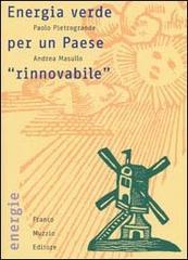 Energia verde per un paese «rinnovabile»