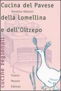 Cucina del Pavese, della Lomellina e dell'Oltrepo