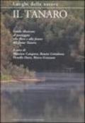 Il Tanaro. Guida illustrata al paesaggio, alla flora e alla fauna del fiume Tanaro