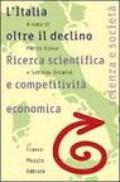 L'Italia oltre il declino. Ricerca scientifica e competitività economica