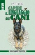 Capire il linguaggio dei cani