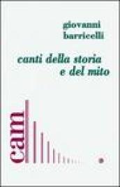 Canti della storia e del mito