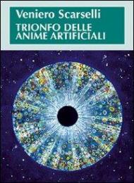 Trionfo delle anime artificiali