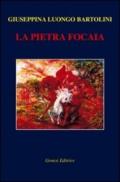 La pietra focaia