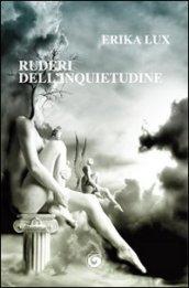 Ruderi dell'inquietudine