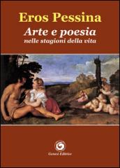 Arte e poesia nelle stagioni della vita