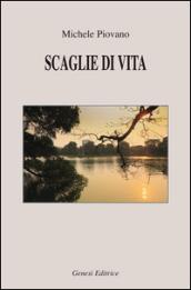 Scaglie di vita