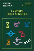 La stirpe delle seggiole