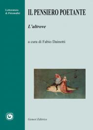 Il pensiero poetante. L'altrove