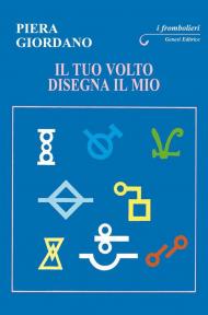 Il tuo volto disegna il mio