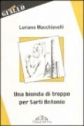 Una bionda di troppo per Sarti Antonio