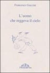 L'uomo che reggeva il cielo