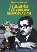 Flaiano e la pubblica amministrazione: 6 (Classici d'Abruzzo)