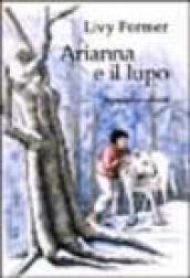 Arianna e il lupo