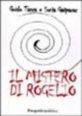 Il mistero di Rogelio