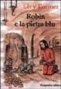 Robin e la pietra blu